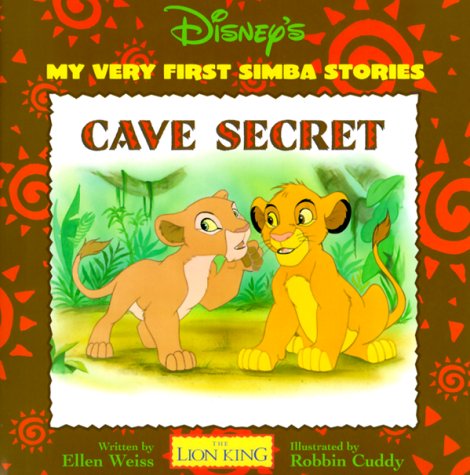 Beispielbild fr Cave Secret : My Very First Simba Stories zum Verkauf von Better World Books: West