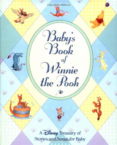 Beispielbild fr Baby's Book of Winnie the Pooh: A Disney Treasury of Stories and Songs for Baby zum Verkauf von WorldofBooks