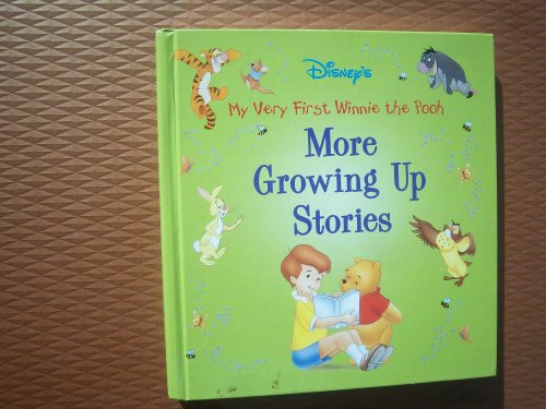 9780786833108: More Growing Up Stories (Disney's My Very First Winnie the Pooh)