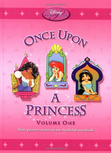 9780786834655: Once upon a Princess (1): Three Princess Stories in One Beautiful Storybook