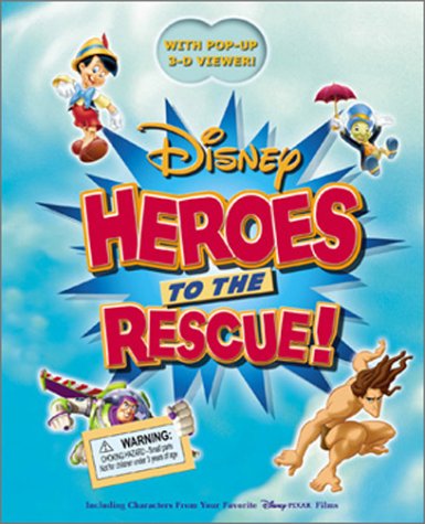 Beispielbild fr Heroes to the Rescue!: A Disney 3-D Adventure (A 3-D Adventure) zum Verkauf von Michigander Books