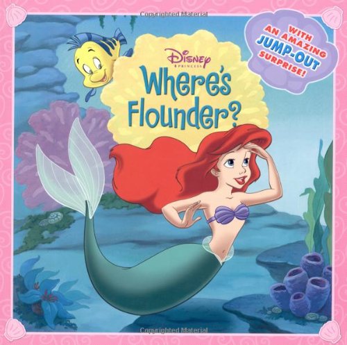 Stock image for Disney Princess: Where's Flounder? for sale by Save With Sam