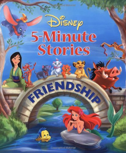 Disney 5-Minute Stories Friendship (9780786836062) by Disney Books; Bergen, Lara
