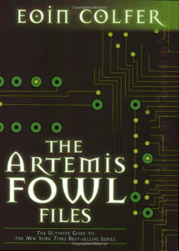 9780786836758: The Artemis Fowl Files, The Ultimate Guide to the Series