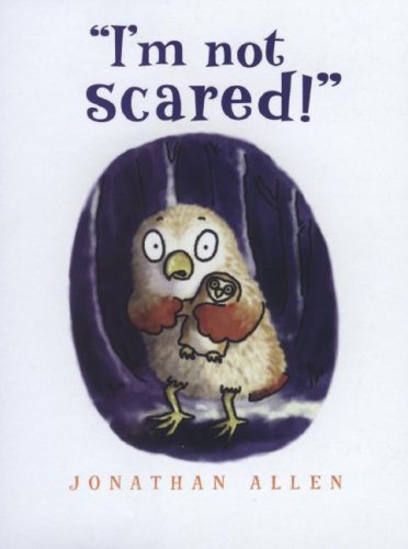 Stock image for I'm Not Scared! for sale by Better World Books: West