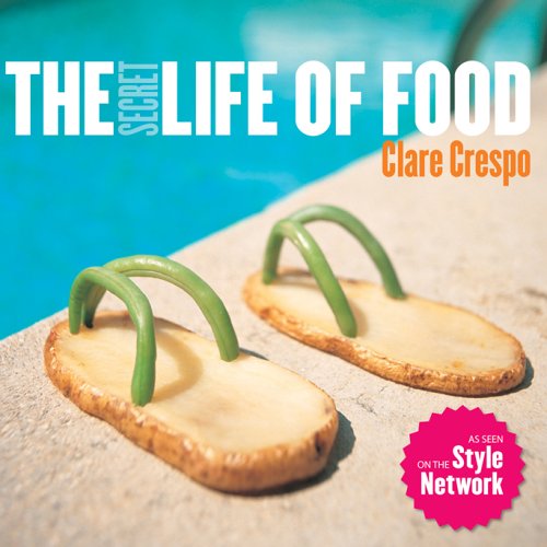 Stock image for The Secret Life of Food for sale by SecondSale