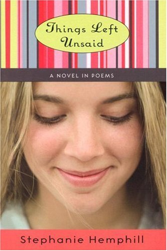 Stock image for Things Left Unsaid: A Novel in Poems for sale by Gulf Coast Books