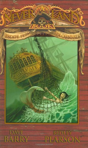 9780786837892: Escape from the Carnivale: A Never Land Book (Never Land Adventures)
