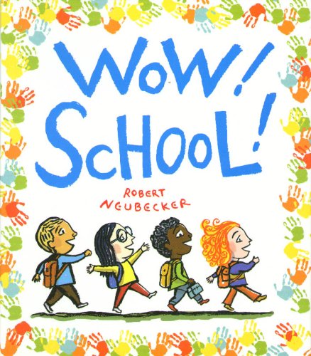 Beispielbild fr Wow! School! (Wow! Picture Book, A) zum Verkauf von Wonder Book