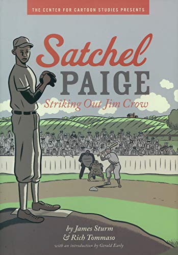 Stock image for Satchel Paige: Striking Out Jim Crow for sale by Alien Bindings