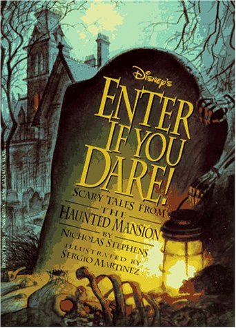 Beispielbild fr Haunted Mansion - Enter If You Dare!: Scary Tales from the Haunted Mansion zum Verkauf von ThriftBooks-Dallas