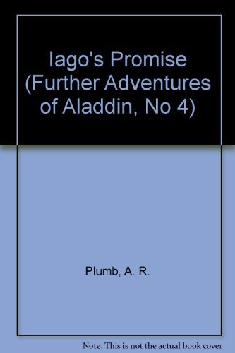 Beispielbild fr The Further Adventures of Aladdin #04: Iago's Promise zum Verkauf von ThriftBooks-Dallas
