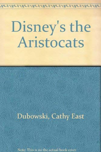 Beispielbild fr Disney's the Aristocats zum Verkauf von Wonder Book