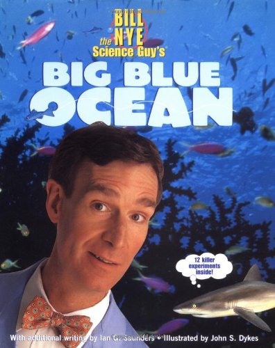 9780786842216: Bill Nye the Science Guy's Big Blue Ocean