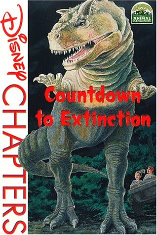 Imagen de archivo de Disney Chapters - Animal Kingdom: Countdown to Extinction a la venta por ThriftBooks-Dallas