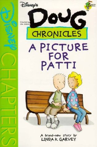 Beispielbild fr A Picture for Patti (Disney's Doug Chronicles, No. 3) zum Verkauf von Wonder Book