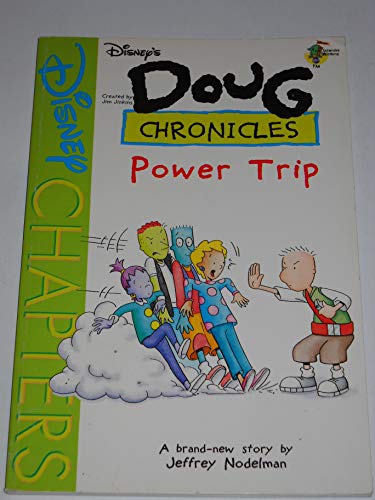 9780786842582: Power Trip (Disney's Doug Chronicles, No. 5)