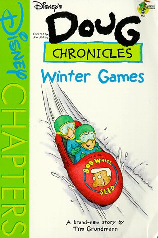Stock image for Winter Games (Disneys Doug Chronicles, Book 8) for sale by Hawking Books