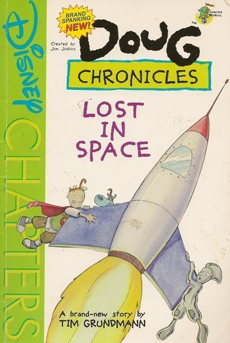 9780786842780: Bsn Doug Chronicles #1 : Lost in Space Scholastic Book Club Edition