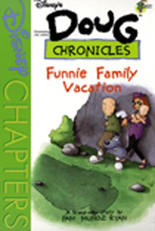Beispielbild fr Disney's Doug Chronicles: The Funnie Family Vacation - Book #10 zum Verkauf von Wonder Book
