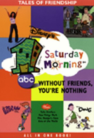 Imagen de archivo de Without Friends, You're Nothing: Tales of Friendship a la venta por Ken's Book Haven
