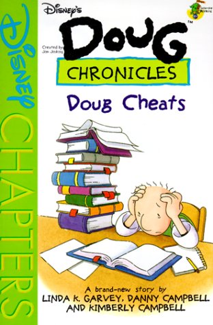 Stock image for Disney's Doug Chronicles: Doug Cheats - Book #13 for sale by ThriftBooks-Atlanta