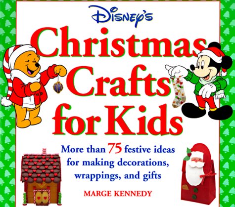 Imagen de archivo de Disney's Christmas Crafts for Kids:: More Than 75 Festive Ideas for Making Decorations, Wrapping, and Gifts a la venta por Wonder Book