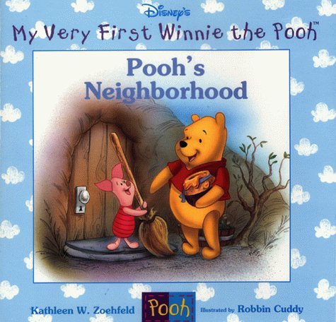 Beispielbild fr Pooh's Neighborhood (My Very First Winnie the Pooh) zum Verkauf von Wonder Book
