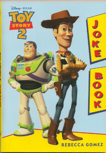 Toy Story 2: Joke Book (9780786843572) by Gomez, Rebecca