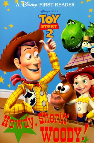 Imagen de archivo de Howdy, Sheriff Woody! (Disney Pixar Toy Story 2) a la venta por SecondSale