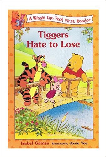 9780786843893: A Winnie the Pooh First Reader Book #8: School Market Edition: Tiggers Hate to Lose