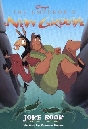 Imagen de archivo de Disney's The Emperor's New Groove Joke Book a la venta por DENNIS GALLEMORE