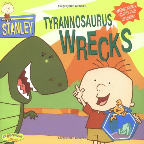 Stock image for Tyrannosaurus Wrecks (Stanley, Book 1) for sale by SecondSale