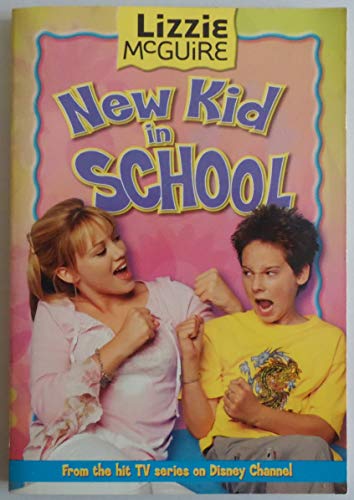 Stock image for New Kid in School (Lizzie McGuire, #6) for sale by BookHolders