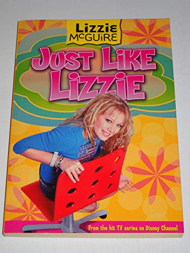 Stock image for Just Like Lizzie (Lizzie McGuire, No.9) for sale by SecondSale