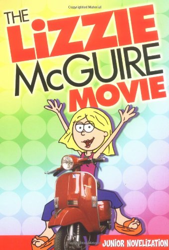 Stock image for The Lizzie McGuire Movie: Jr. Novel for sale by SecondSale