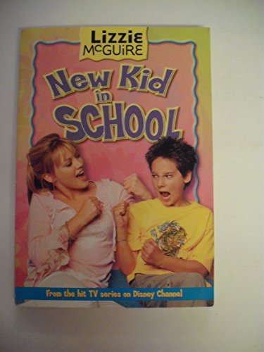 Beispielbild fr Lizzie McGuire: New Kid in School - Book #6 zum Verkauf von Wonder Book