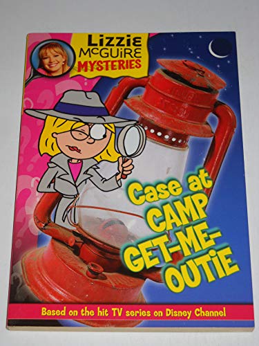 Beispielbild fr Lizzie McGuire Mysteries Case at Camp Get-Me-Outie! zum Verkauf von Wonder Book