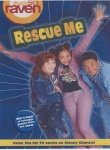 Stock image for That's so Raven: Rescue Me - Book #2: Junior Novel for sale by Wonder Book