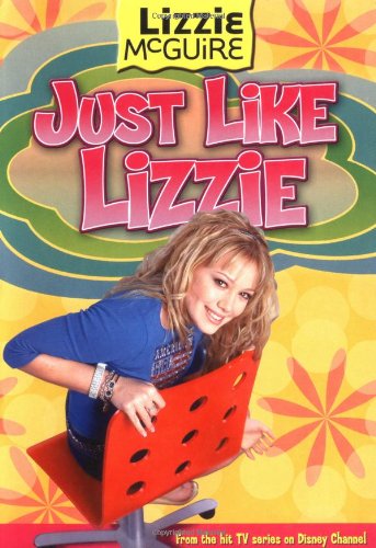 Beispielbild fr Lizzie #9: Just Like Lizzie: Lizzie McGuire: Just Like Lizzie - Book #9 zum Verkauf von Wonder Book