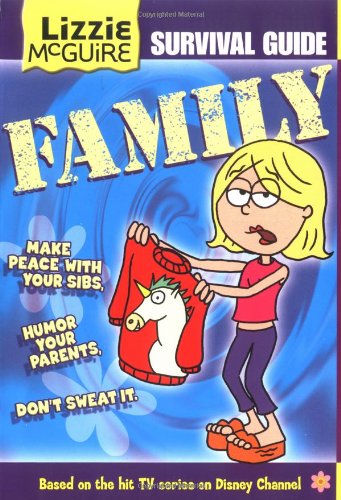 Stock image for Lizzie McGuire Survival Guide: Family for sale by Wonder Book