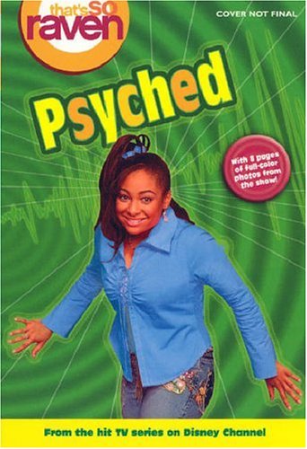 9780786846931: That's So Raven Vol. 10: Psyched (That's So Raven, 10)