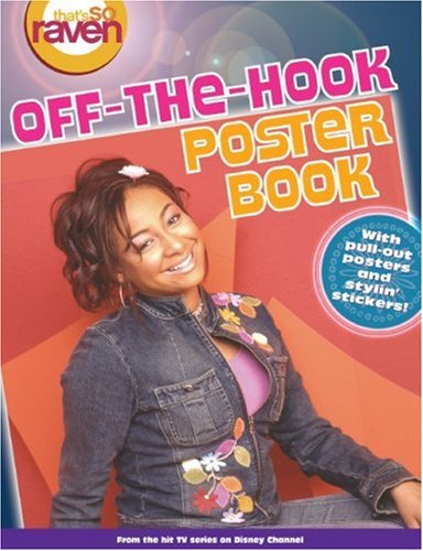 9780786848669: That's So Raven Off-the-Hook Poster Book