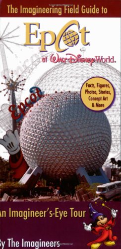 9780786848867: The Imagineering Field Guide to Epcot at Walt Disney World