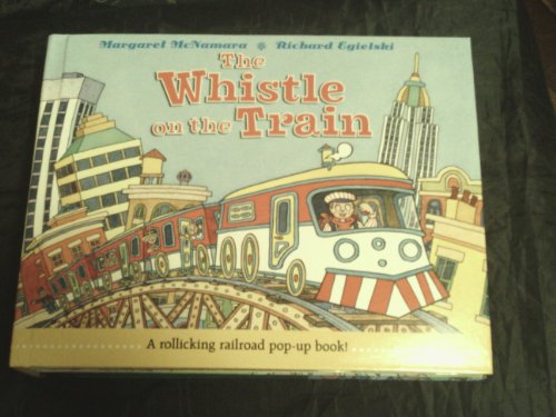 Beispielbild fr The Whistle on the Train zum Verkauf von medimops