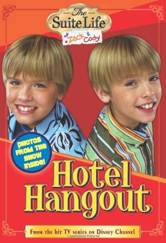 Stock image for Suite Life of Zack Cody, The Hotel Hangout (Suite Life of Zack Cody Chapter Bo) for sale by Blue Vase Books