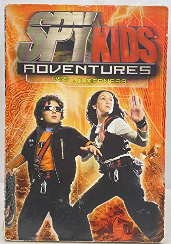 Stock image for Spy Kids Adventures #4: OSS Wilderness for sale by Once Upon A Time Books