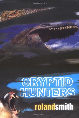 9780786851614: Cryptid Hunters