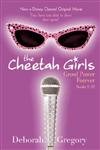 Imagen de archivo de The Cheetah Girls Growl Power Forever! a la venta por Wonder Book