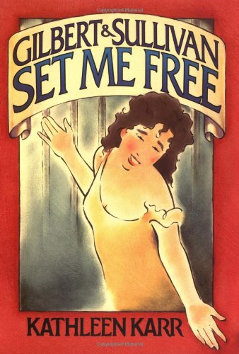 Stock image for Gilbert and Sullivan Set Me Free Gilbert & Sullivan for sale by Once Upon A Time Books